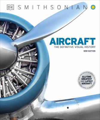 Aircraft : the definitive visual history