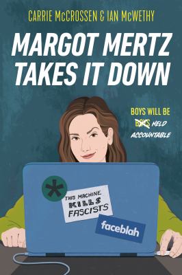 Margot Mertz Takes It Down -- Margot Mertz bk 1