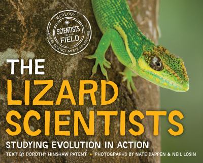 The Lizard Scientists : studying evolution in action