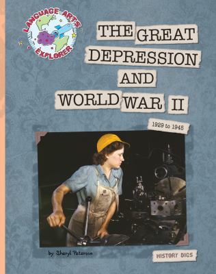 The Great Depression and World War II : 1929 to 1945