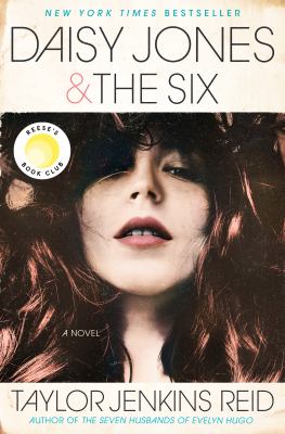 Daisy Jones & The Six : a novel