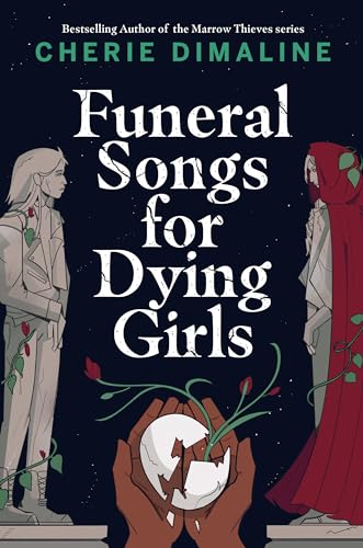 Funeral Songs For Dying Girls