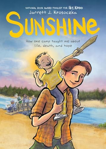 Sunshine : how one camp taught me about life, death, and hope