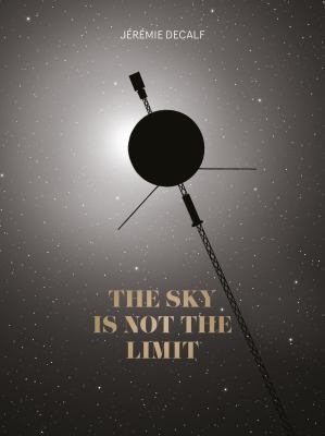 The Sky Is Not The Limit