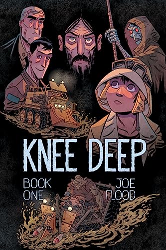 Knee deep Book 1. Book one /