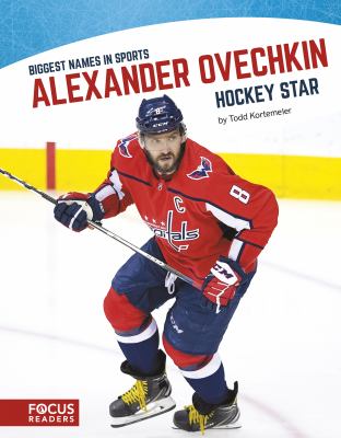 Alexander Ovechkin : hockey star