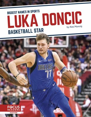 Luka Doncic : basketball star