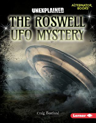 The Roswell Ufo Mystery