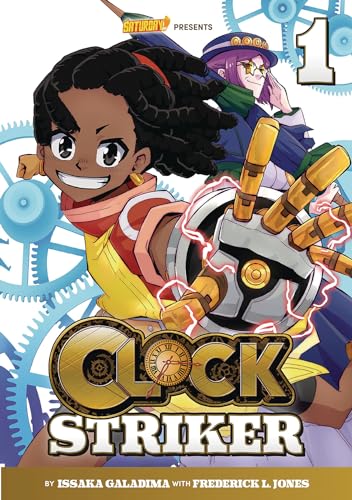 Clock striker Vol 1. Volume 1, "I'm gonna be a SMITH!" /