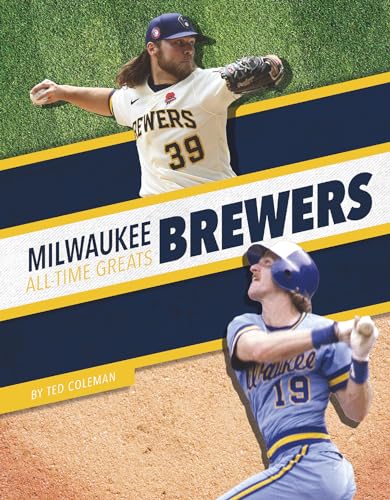 Milwaukee Brewers All-time Greats