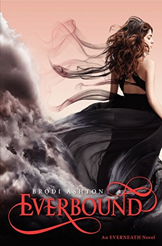 Everbound: Book 2 : Everneath Series