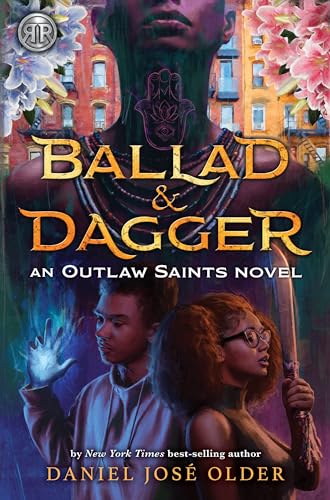 Ballad & Dagger -- Outlaw Saints bk 1