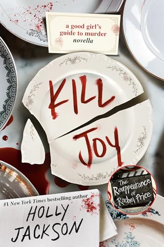 Kill Joy -- A Good Girl's Guide to Murder novella