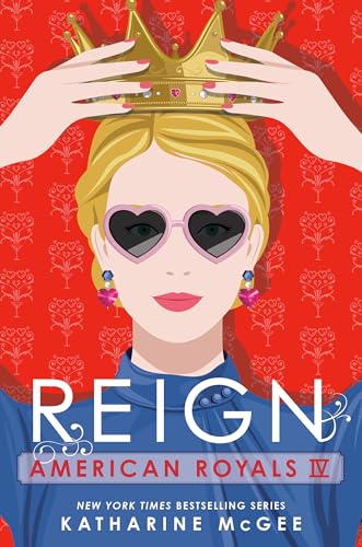 Reign -- American Royals bk 4