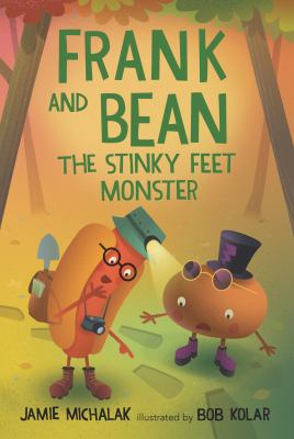 Frank And Bean : the stinky feet monster