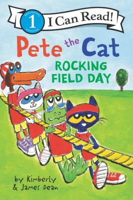 Pete The Cat. Rocking field day /