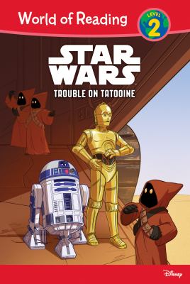 Star Wars. Trouble on Tatooine /