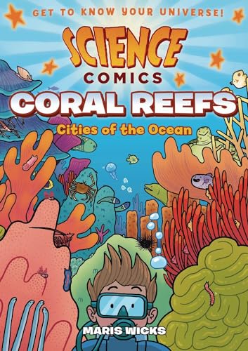 Coral Reefs : cities of the ocean