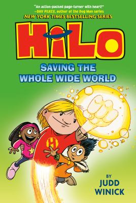 Hilo. Book 2, Saving the whole wide world /