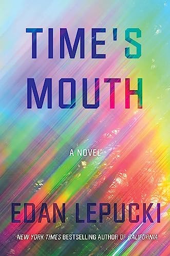 Time's Mouth : a novel