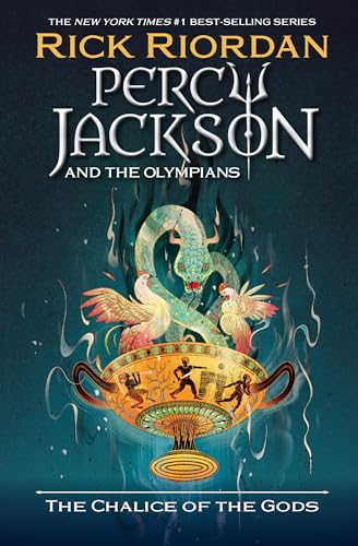 The Chalice of the Gods -- Percy Jackson & the Olympians bk 6