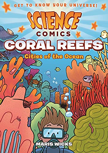 Coral Reefs : cities of the ocean /