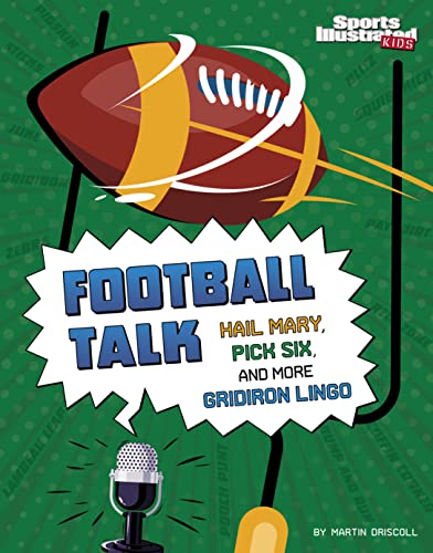 Football Talk : hail mary, pick six, and more gridiron lingo