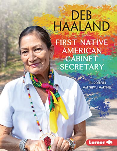 Deb Haaland : first Native American cabinet secretary