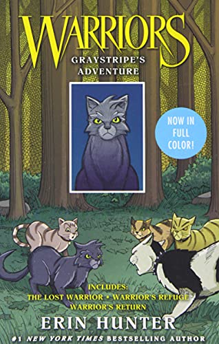 Warriors. Graystripe's adventure /