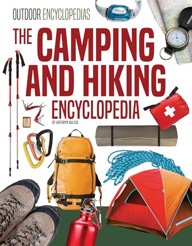 The Camping And Hiking Encyclopedia