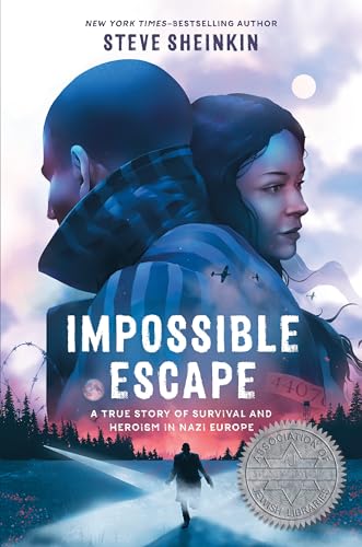 Impossible escape : a true story of survival and heroism in Nazi Germany