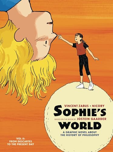 Sophie's World. Vol. II, from Descartes to the present day /