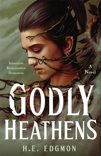 Godly Heathens -- Ouroboros bk 1 : a novel