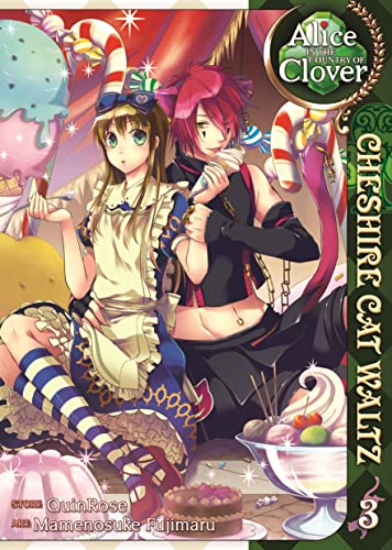 Alice in the country of clover :3 : Cheshire Cat waltz. 3 /