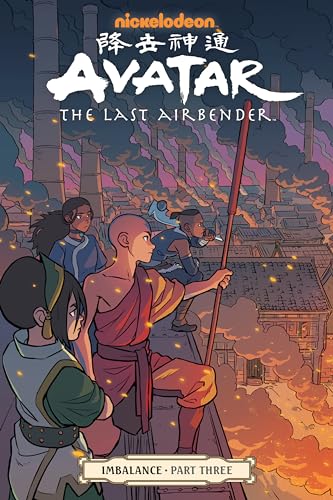 Avatar, The Last Airbender. Part three / Imbalance.