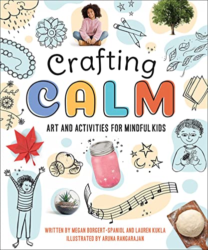 Crafting Calm : art and activities for mindful kids