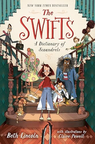 The Swifts : a dictionary of scoundrels