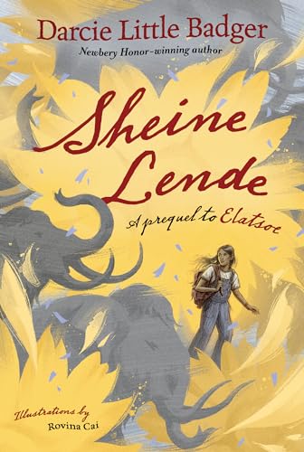 Sheine Leinde : a prequel to Elatsoe