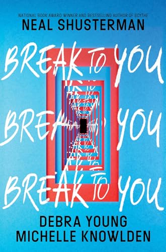 Break To You