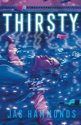 Thirsty : a novel