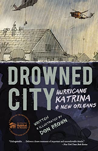 Drowned City : Hurricane Katrina & New Orleans