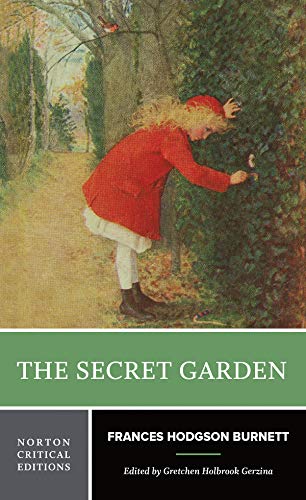 The Secret Garden : authoritative text, backgrounds and contexts, Burnett in the press, criticism