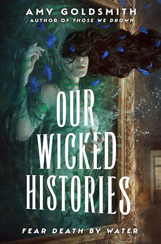 Our Wicked Histories