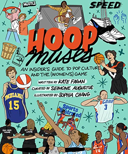 Hoop muses : an insider's guide to pop culture and the (women's) game