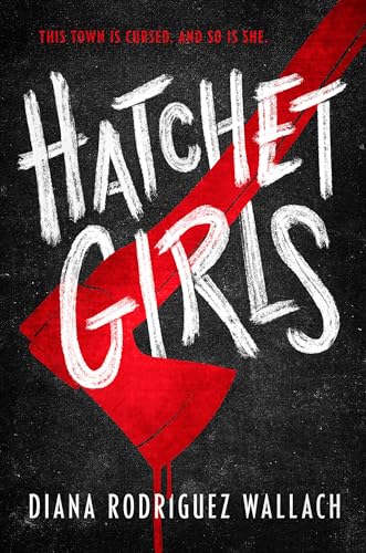 Hatchet girls