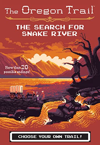 The Search For Snake River