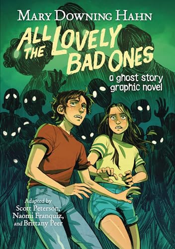 All The Lovely Bad Ones : a ghost story graphic novel /