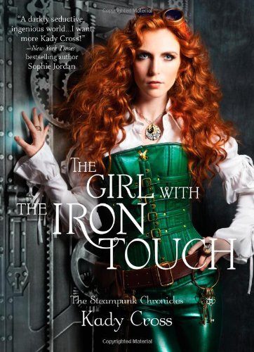 The girl with the iron touch