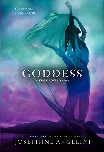 Goddess: Book 3 : a Starcrossed novel