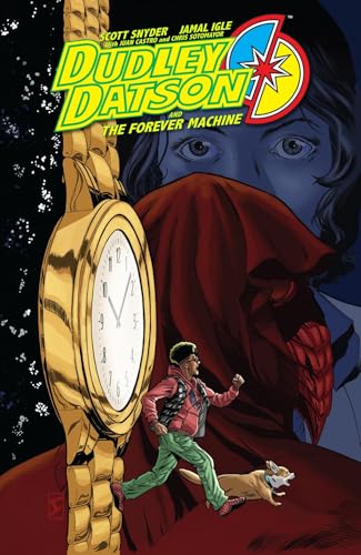 Dudley Datson And The Forever Machine